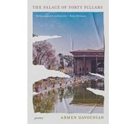 Armen Davoudian The Palace of Forty Pillars (Tascabile)
