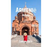Armenië Reisgids 2026