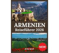 ARMENIEN REISEFÜHRER 2026