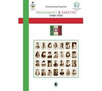 Armiamoci e partite! 1940-1945