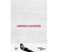 Armida Gandini. Ediz. illustrata
