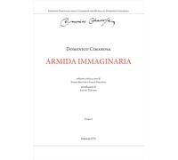 Armida immaginaria. Ediz. critica - Cimarosa Domenico