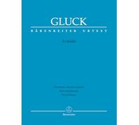 Armide. Drame héroïque in five acts. Vocal Score. Canto e pianoforte. Urtext. Bärenreiter-Verlag