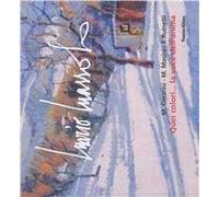 Armido della Bartola. Il colore e la sua magia. Ediz. illustrata