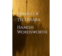 Armies of the Dwara