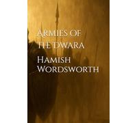 Armies of the Dwara
