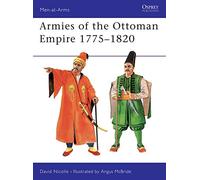 Armies of the Ottoman Empire 1775-1820: No. 314