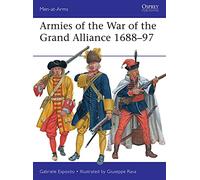 Armies of the War of the Grand Alliance 1688-97