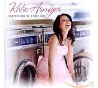 Armiger Katie - Confessions of a Nice Girl