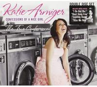 Armiger Katie - Confessions of a Nice Girl: the True Confessional
