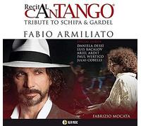 Armiliato Fabio, Mocata Fabrizi Recital Cantango: Tribute To Schipa & Garde (CD)