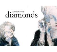 Armin Greder Diamonds (Copertina rigida)