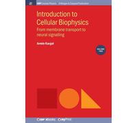 Armin Kargol Introduction to Cellular Biophysics, Volume 2 (Tascabile)