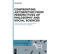 Armin Lange Confronting Antisemitism from Perspectives of Phi (Copertina rigida)