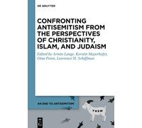 Armin Lange Confronting Antisemitism from the Perspectives of (Copertina rigida)