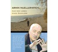 Armin Mueller-Stahl - Aus dem Leben eines Gauklers