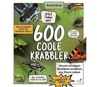 Armin Rose 600 coole Krabbler: Was krabbelt denn da hinterm H (Copertina rigida)