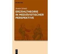 Armin Schulz Erzähltheorie in Mediävistischer Perspektive (Copertina rigida)