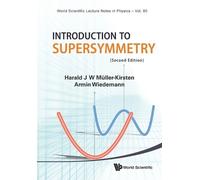 Armin Wiedemann Harald J W Mulle Introduction To Supersymmetry (2nd (Tascabile)