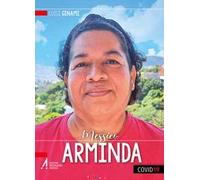 Arminda. Quando sono debole è allora che sono forte