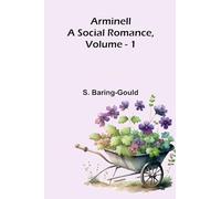 Arminell: A Social Romance, Vol. 1