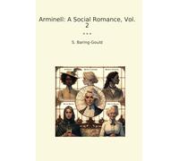 Arminell: A Social Romance, Vol. 2