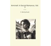 Arminell: A Social Romance, Vol. 3