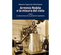 Arminio Nobile e la misura del cielo