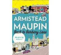Armistead Maupin Back to Barbary Lane (Tascabile) Tales of the City Omnibus