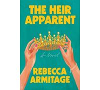 Armitage Rebecca Heir Apparent BOOKH NUOVO