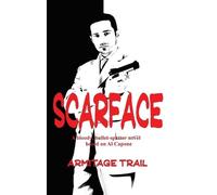 Armitage Trail Scarface (Copertina rigida)