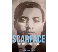 Armitage Trail Scarface (Tascabile)