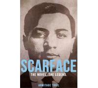 Armitage Trail Scarface (Tascabile)