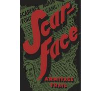 Armitage Trail Scarface (Tascabile)