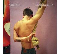 Armlock - School Of X