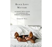 Armon R. Perry Black Love Matters (Tascabile)