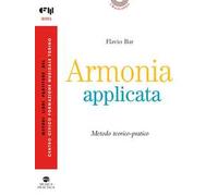 Armonia applicata. Metodo teorico-pratico