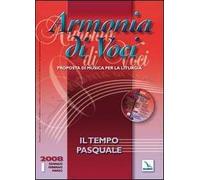 Armonia di voci (2008). Con CD Audio. Vol. 1: Il tempo pasquale
