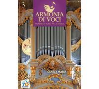 Armonia di voci (2011). Con CD Audio. Vol. 3 - AA.VV.