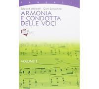 Armonia E Condotta Delle Voci - Edward Aldwell e Carl Schachter - 2013