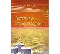 Armonia e improvvisazione. Da Bach ai Pink Floyd, passando per Schoenberg e Miles Davis