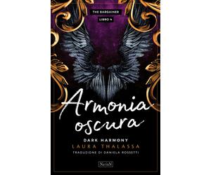 Armonia oscura. The Bargainer. Vol. 4 - Thalassa Laura