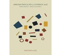 ARMONIA PRATICA PER IL CHITARRISTA JAZZ