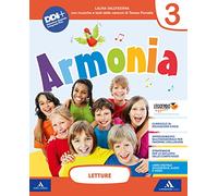 Armonia. Una storia per imparare a leggere e scrivere. Per la Scuola elementare. Con e-book. Con espansione online (Vol. 3)