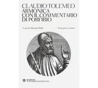 Armonica con il Commentario di Porfirio. Testo greco a fronte - Tolomeo Claudio