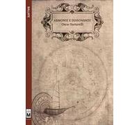 Armonie e dissonanze. Ediz. integrale