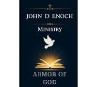 Armor of God: 55 Sermons on Ephesians 6, Spiritual Warfare, and Victorious Christian Living
