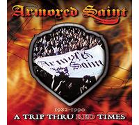 Armored Saint: A Trip Thru Red Times