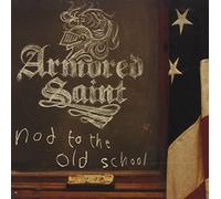 Armored Saint - Nod To The Old School