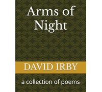 Arms of Night: a collection of poems